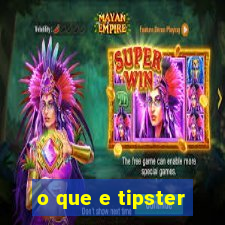 o que e tipster